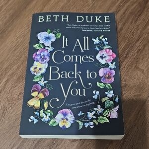 3 for $10 📚 It All Comes Back to You by Beth Duke
